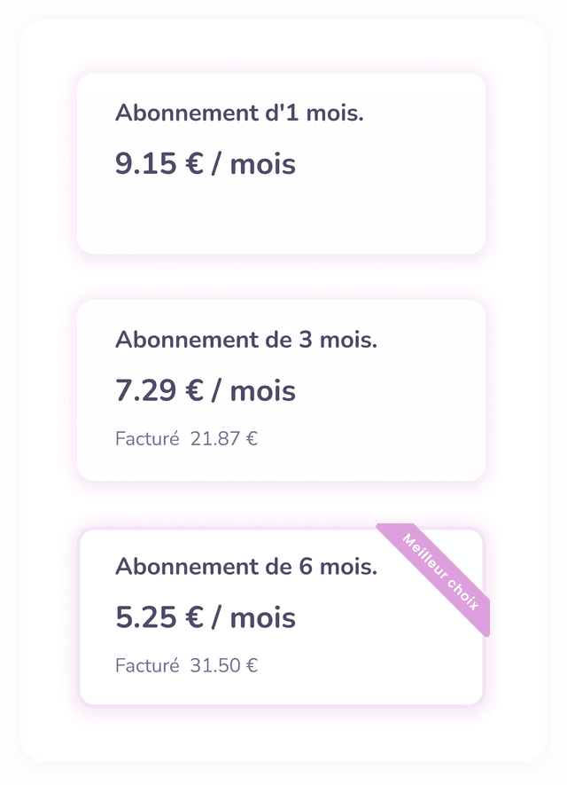Image présentant les prix de l'application, 9,99€ pour 1 mois, 23,97€ pour 3 mois, et 34,50€ pour 6 mois.