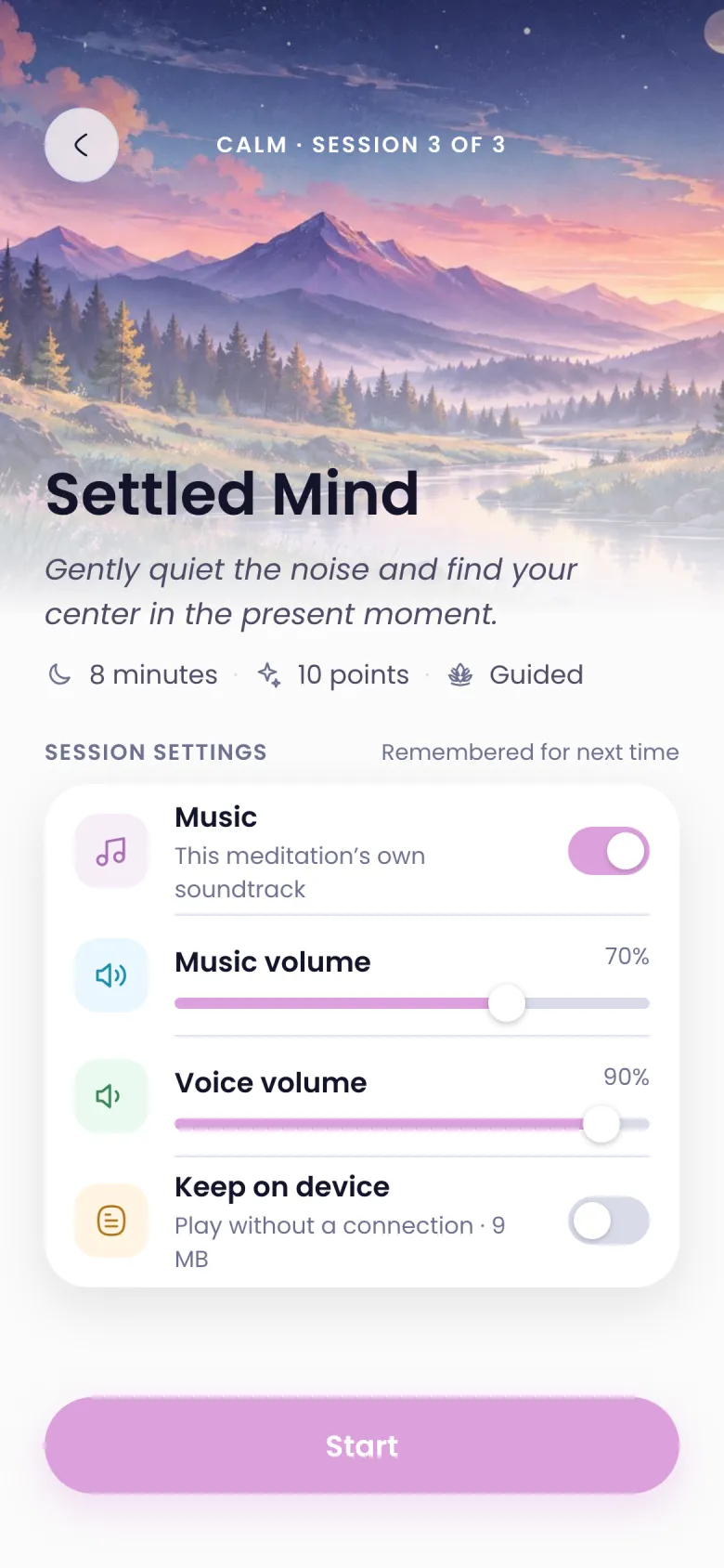 Settled Mind: music, music volume, voice volume and keep on device.