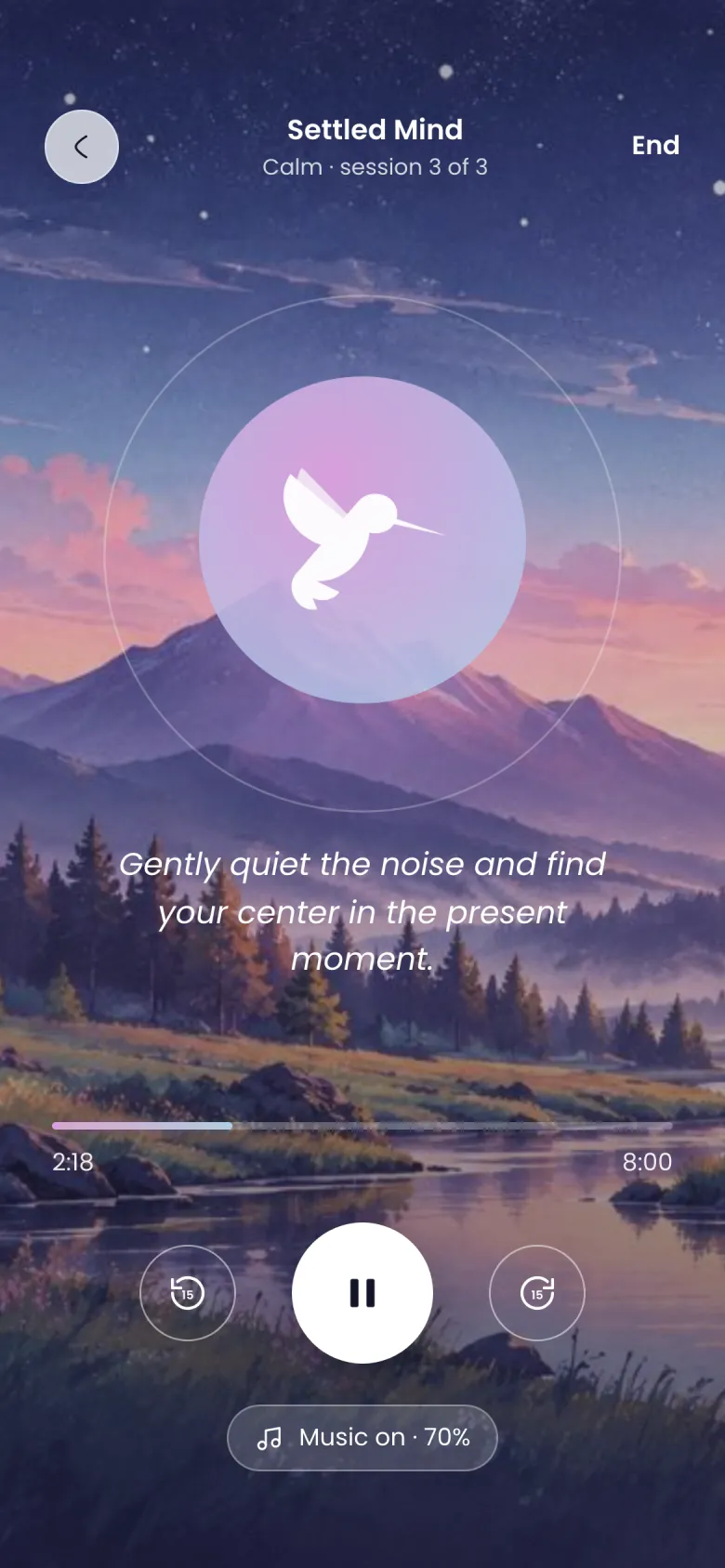 Settled Mind playing: Gently quiet the noise and find your center in the present moment.